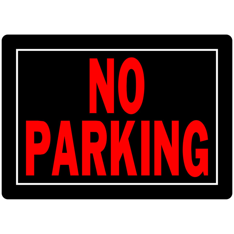 NO PARKING SIGN 10X14" - Pack of 6
