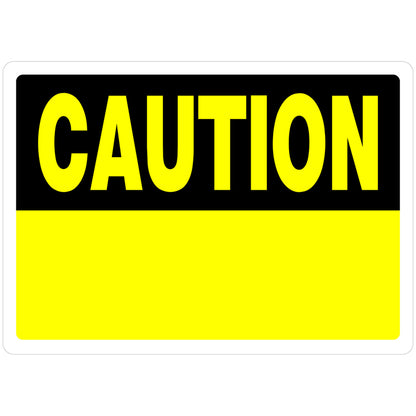 SIGN CAUTION 10X14" - Pack of 6