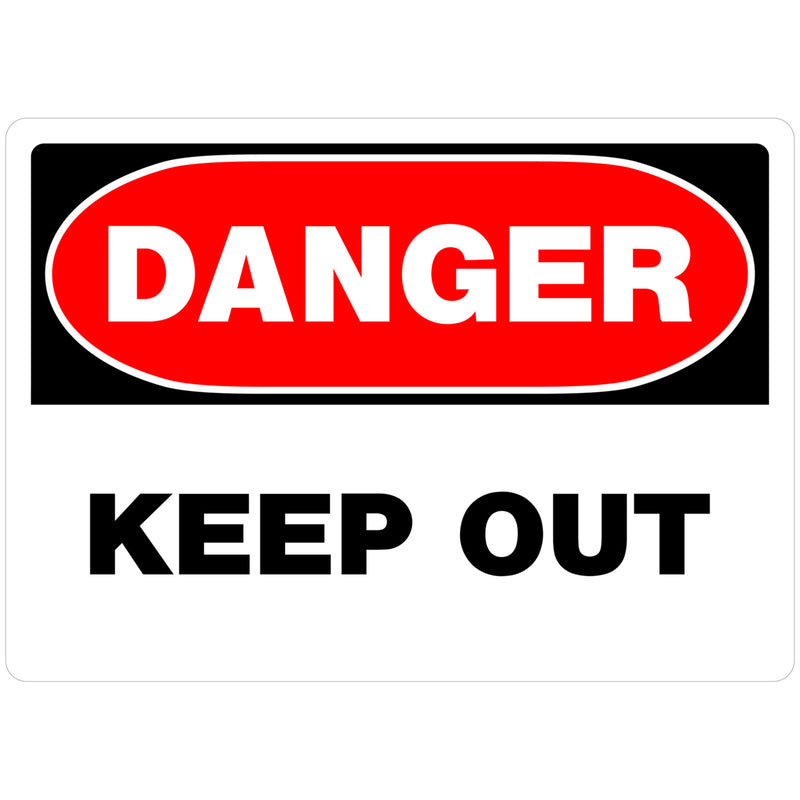 SIGN DNGR KEEPOUT 10X14" - Pack of 6