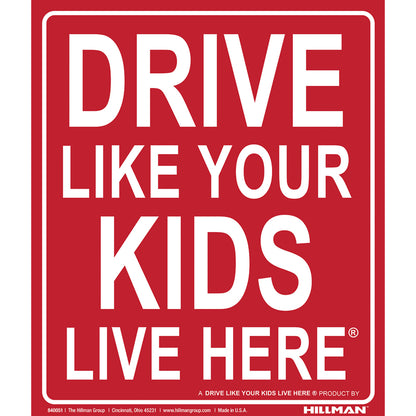 DRVESAFE KID SIGN 19X24" - Pack of 6