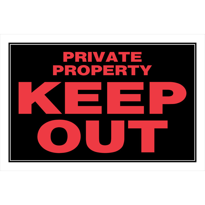 KEEP OUT PRVT SIGN 8X12" - Pack of 6