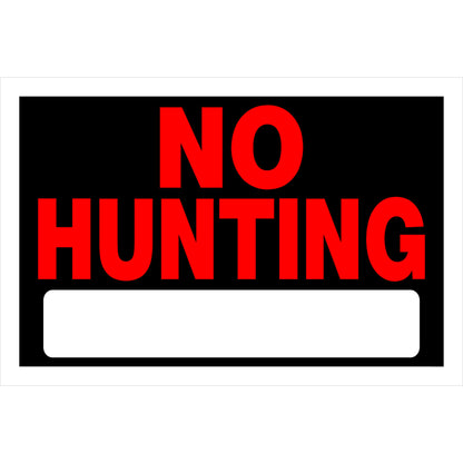NO HUNTING SIGN 8X12" - Pack of 6